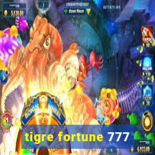 tigre fortune 777